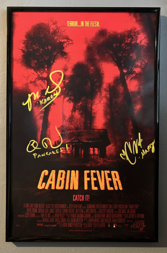 Cabin Fever - 11" x 17" autographed poster