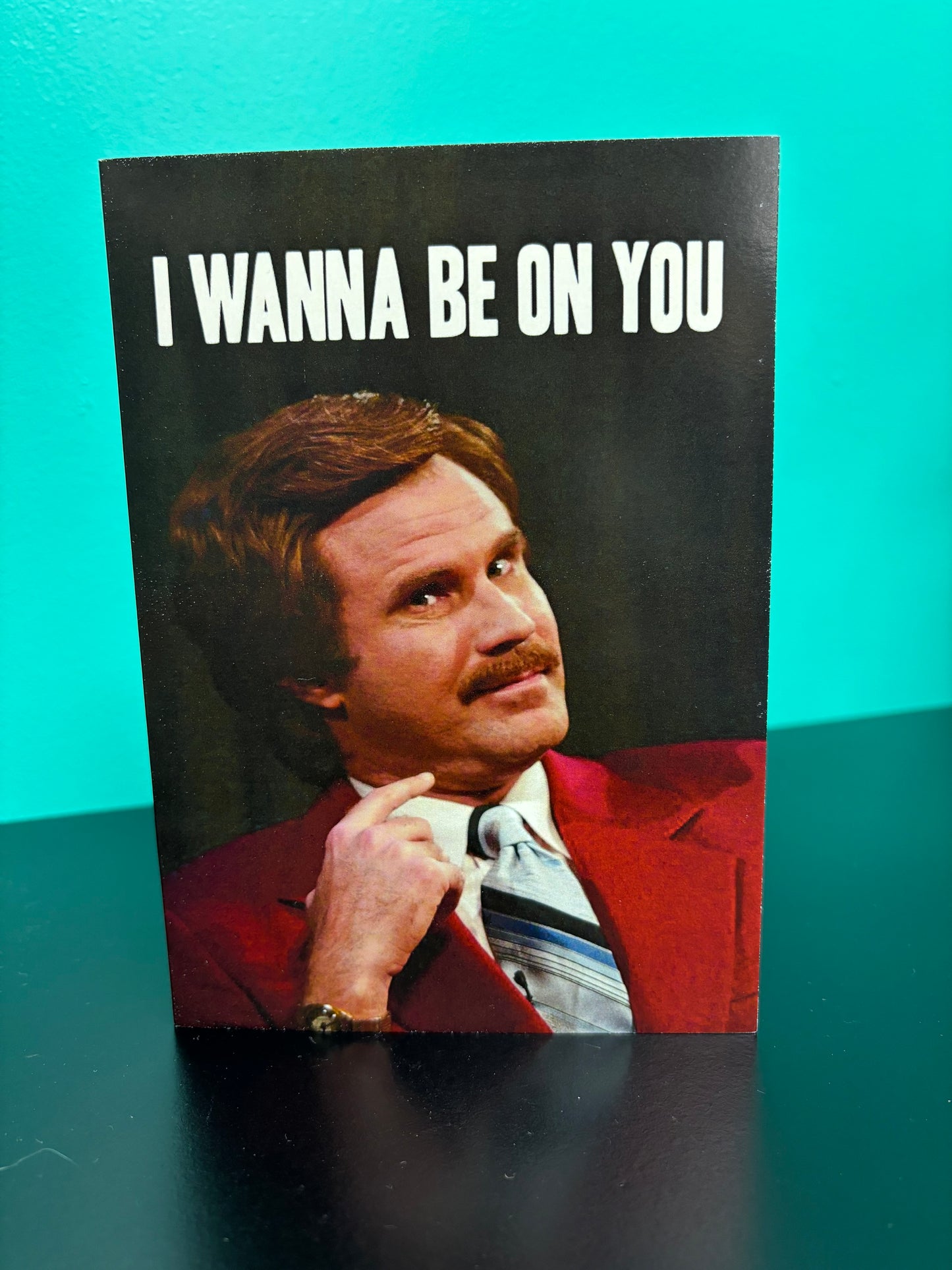 I Wanna Be On You - card