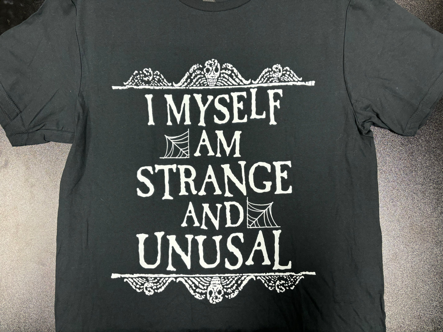 I Myself am Strange and Unusual - T-shirt