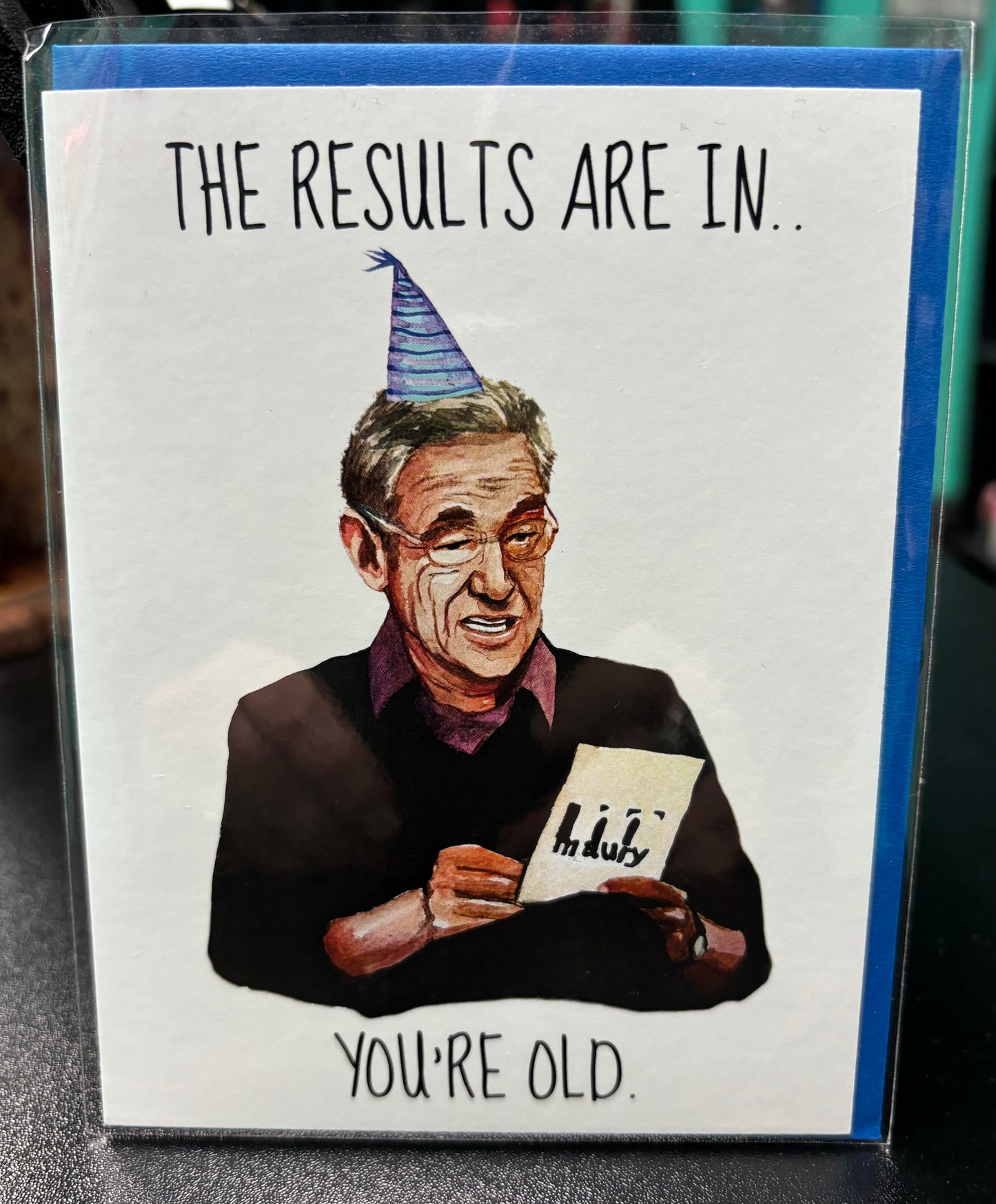 Maury Results Are in... Birthday - Card