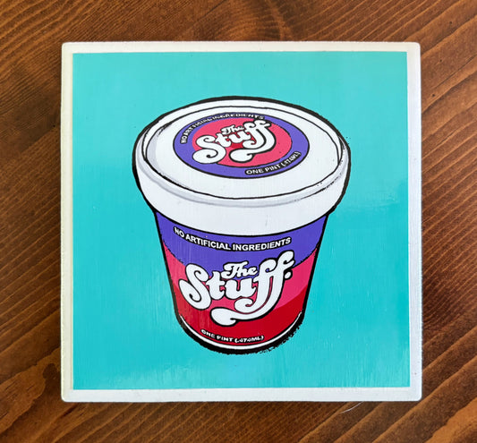 The Stuff - Coaster