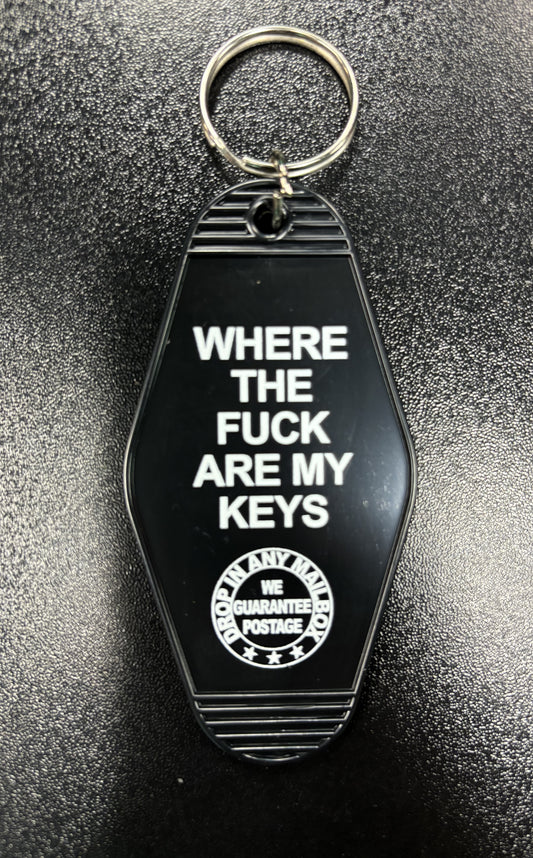 Where the F*** Are My Keys - keychain