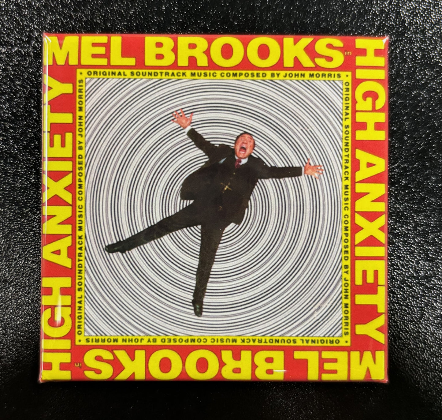 High Anxiety, Mel Brooks - magnet